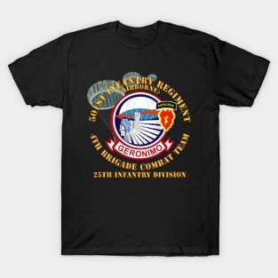 501st Infantry Regiment - 4th Bde Combat Tm - 25th ID T-Shirt